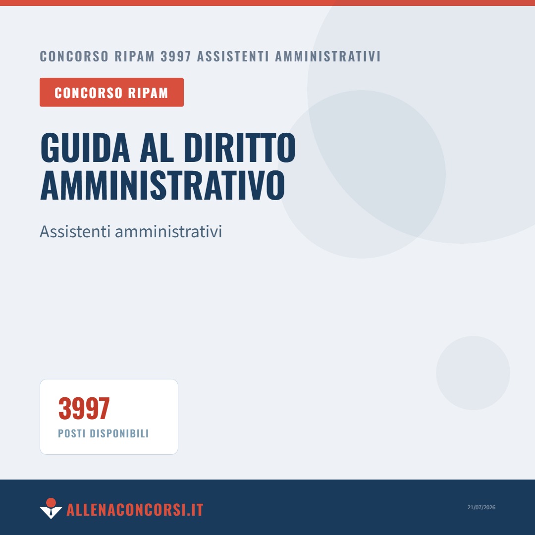 Concorso RIPAM 3997 Assistenti Amministrativi: guida al diritto amministrativo