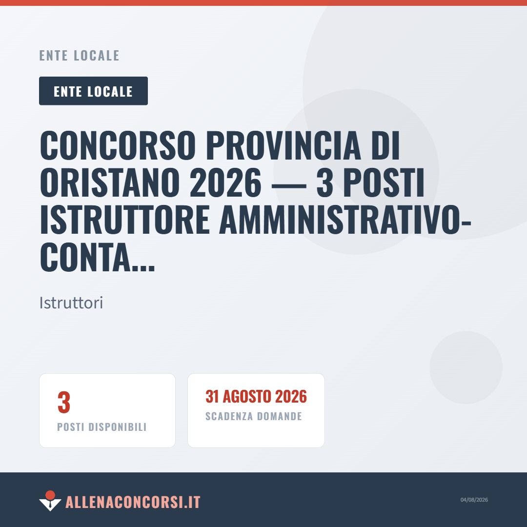 Concorso Provincia di Oristano 2026 — 3 posti Istruttore Amministrativo-Contabile