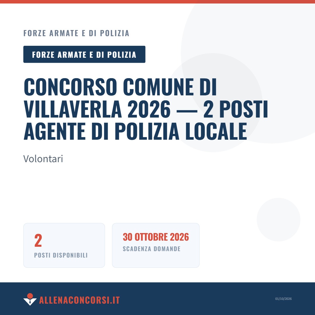 Concorso Comune di Villaverla 2026 — 2 posti Agente di Polizia Locale