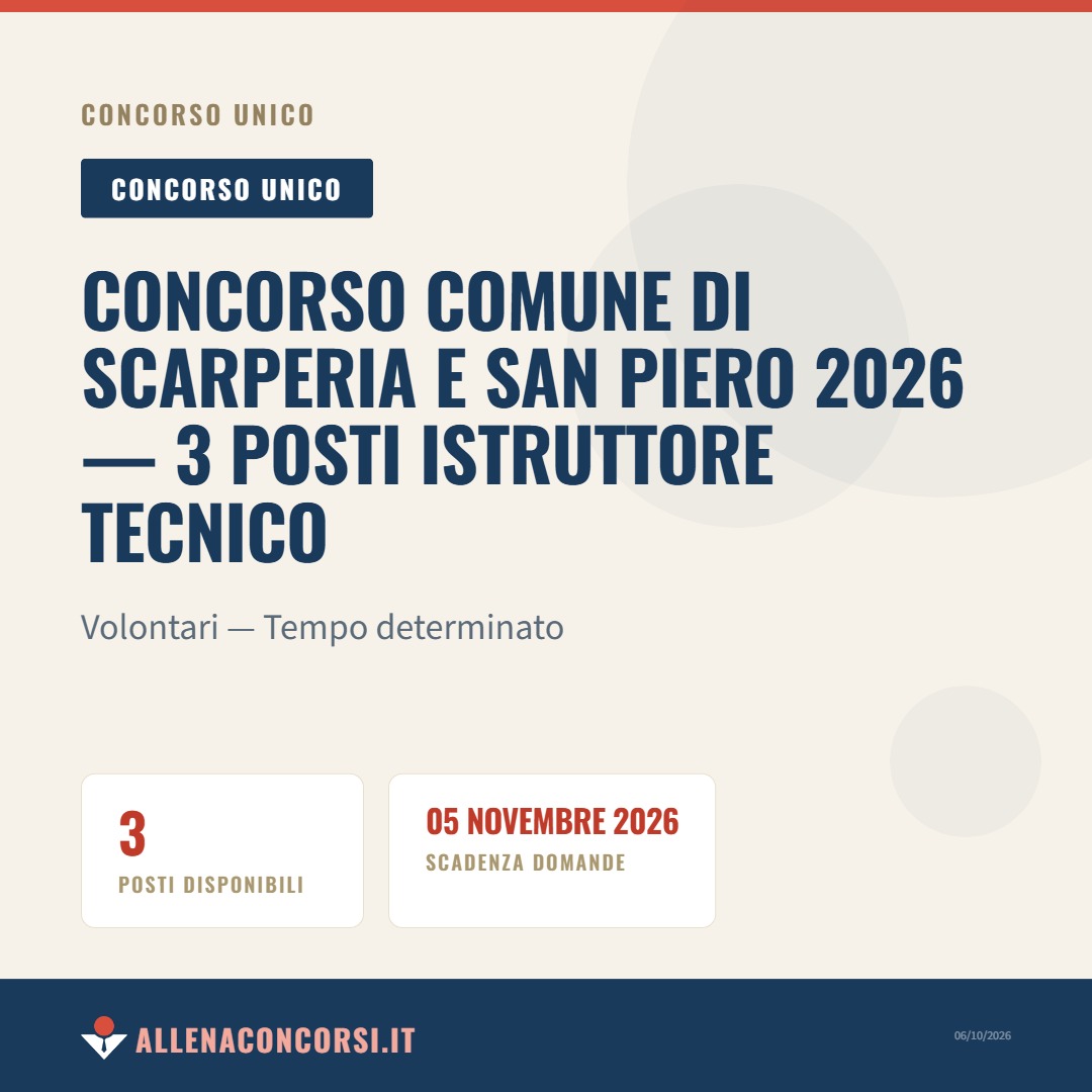 Concorso Comune di Scarperia e San Piero 2026 — 3 posti Istruttore Tecnico