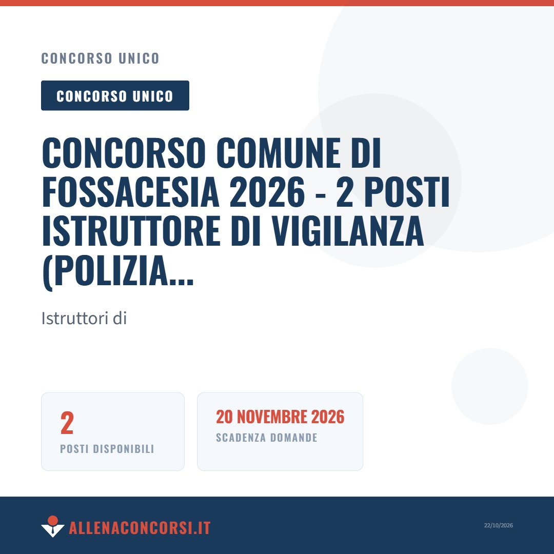 Concorso Comune di Fossacesia 2026 - 2 posti Istruttore di Vigilanza (Polizia Locale)