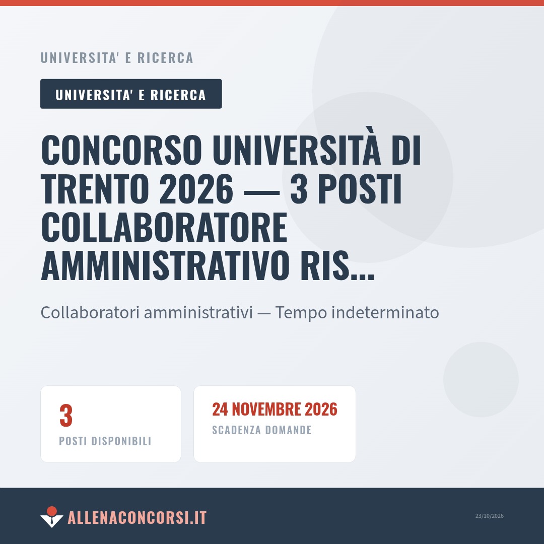 Concorso Università di Trento 2026 — 3 posti Collaboratore amministrativo riservati alle categorie protette