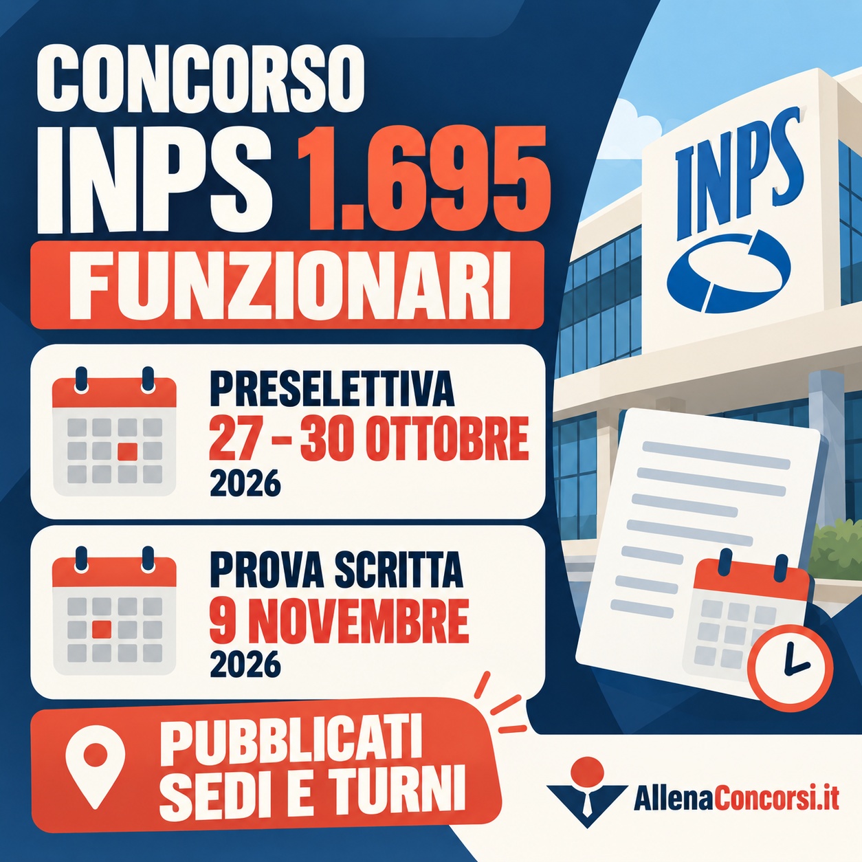 Concorso INPS 1695 Funzionari — preselettiva dal 27 al 30 ottobre e prova scritta il 9 novembre 2026: sedi e turni